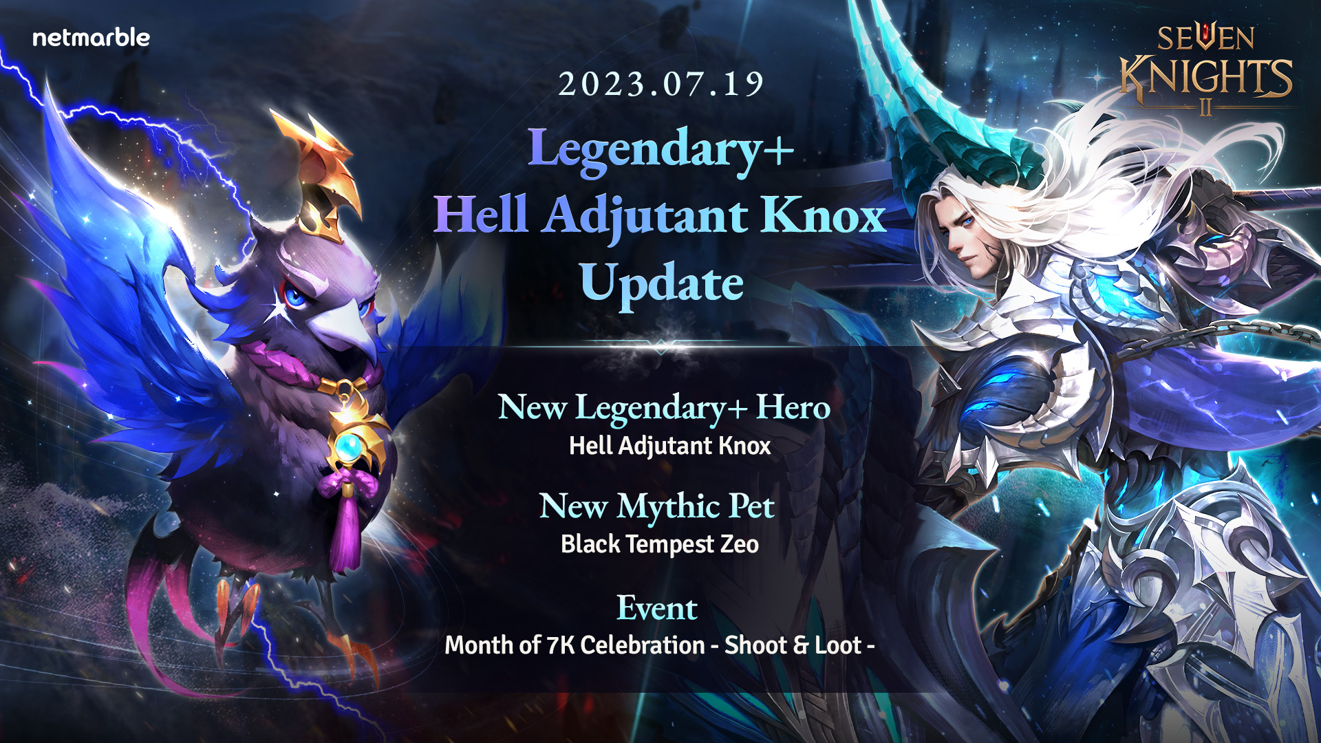 SEVEN KNIGHTS 2 UNLEASHES NEW LEGENDARY+ HERO, HELL ADJUTANT KNOX and NEW  MYTHIC PET ZEO