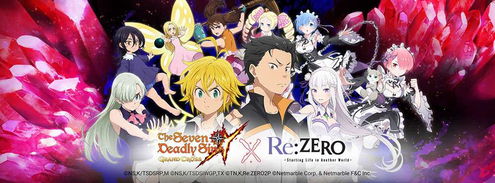 ENTER A NEW WORLD OF FANTASY AND MAGIC IN A COLLABORATION BETWEEN THE SEVEN  DEADLY SINS: GRAND CROSS AND POPULAR ISEKAI ANIME RE:ZERO -STARTING LIFE IN  ANOTHER WORLD