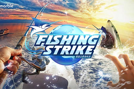 넷마블, 모바일 낚시게임 ‘피싱스트라이크’ 오늘부터 사전예약 시작